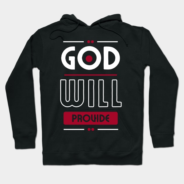 Colorful God Will Provide Christian Design Hoodie by Brixx